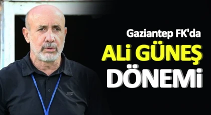 Ali Güneş Gaziantep FK’da