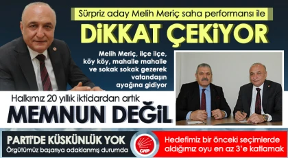 CHP Gaziantep ikinci sıra milletvekili adayı Melih Meriç sahada basmadık yer bırakmıyor