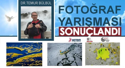 Dr. Temur Bülbül Fotoğraf Yarışması Sonuçlandı