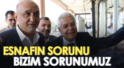 Esnafın Sorunu Bizim Sorunumuz