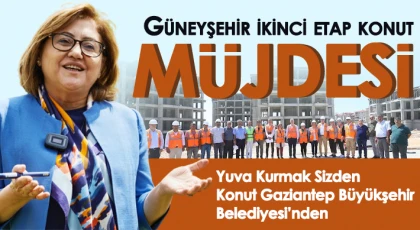 Gaziantep'te memur, işçi ve gençlere konut müjdesi