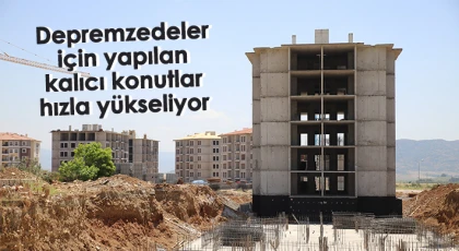  İslahiye’de depremzedeler için yapılan kalıcı konutlar hızla yükseliyor