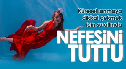 Küresel ısınmaya dikkat çekmek için su altında nefesini tuttu