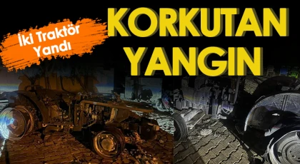 Nizip'te İki traktör yandı 