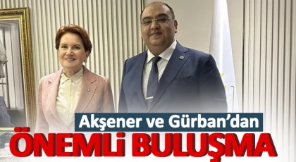 Akşener ve Gürban’dan önemli seçim değerlendirmesi