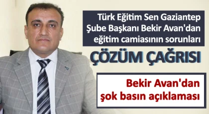 Bekir Avan, eğitim camiasının sorunları sıraladı yetkililere çözüm çağrısı yaptı 