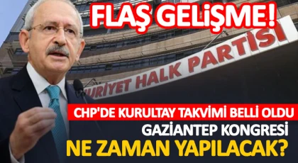 CHP Kongre Takvimi Belirlendi