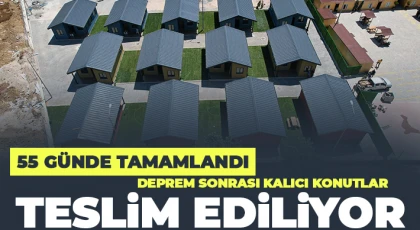 Deprem sonrası kalıcı konutlar teslim ediliyor