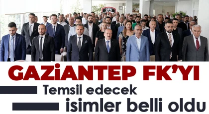 Gaziantep FK’yı temsil edecek isimler belli oldu