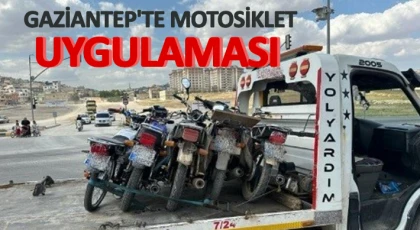  Gaziantep'te motosiklet uygulaması