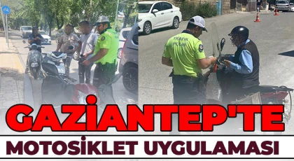 Gaziantep'te motosiklet uygulaması