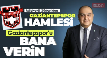 Gürban: Gaziantepspor, taraftarındır
