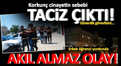 Öğrenci yurdunda vahşet! Güvenlik görevlisinin...