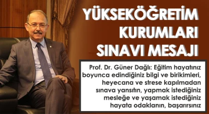 Prof. Dr. Dağlı: İstediğiniz mesleğe ve yaşamak istediğiniz hayata odaklanın