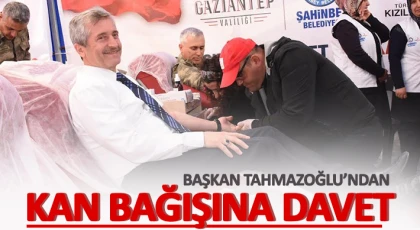 Tahmazoğlu’ndan kan bağışına davet