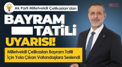 Tatile Gidecek Vatandaşlara Milletvekilinden Uyarı