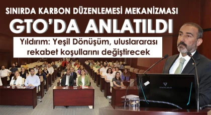 Yıldırım: Yeşil Dönüşüm, uluslararası rekabet koşullarını değiştirecek