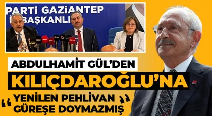 Abdulhamit Gül’den Kılıçdaroğlu’na “Yenilen pehlivan güreşe doymazmış”