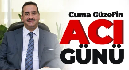 Cuma Güzel’in baba acısı...