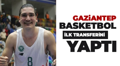 Erkin Şenel Gaziantep Basketbol’da