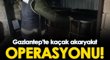 Gaziantep'te 4 bin litre kaçak akaryakıt ele geçirildi