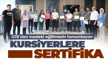 GTB’den mesleki eğitimlerini tamamlayan kursiyerlere sertifika