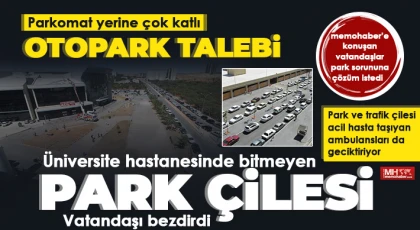 Hasta ve hasta yakınları park sorununa isyan etti