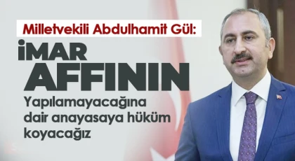 Milletvekili Gül : Vatandaşlarımızın can güvenliği bizim için çok önemli