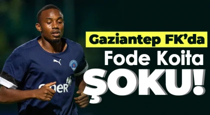 Neler oluyor! Gaziantep FK’da Fode Koita şoku