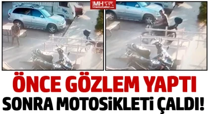 Önce gözlem yaptı, sonra park halindeki motosikleti çaldı