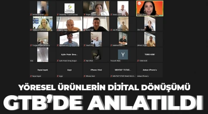 Yöresel Ürünlerin Dijital Dönüşümü GTB’de Anlatıldı