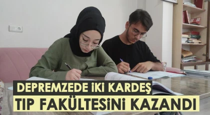 Depremzede kardeşlerin eğitim başarısı