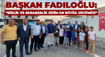 Fadıloğlu, depremzedeler ile bir araya geldi
