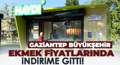 Gaziantep Büyükşehir, ekmek fiyatlarında indirime gitti!