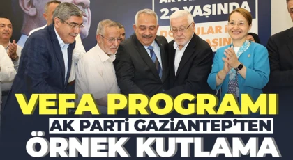 Gaziantep’te AK Parti’nin 22. Yıl dönümü coşkuyla kutlandı