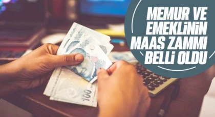 Memur ve memur emeklisinin maaş zamları belli oldu
