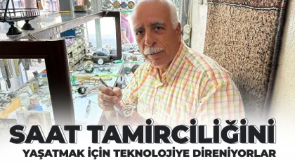 Saat tamirciliğini yaşatmak için teknolojiye direniyorlar