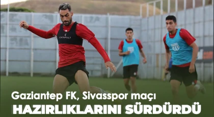 Sivasspor, Gaziantep FK maçı hazırlıklarını sürdürdü