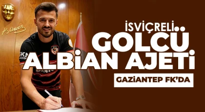 Albian Ajeti, Gaziantep FK'da