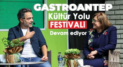 GastroANTEP Kültür Yolu Festivali devam ediyor