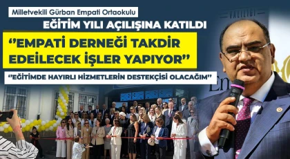Milletvekili Gürban Empati Ortaokulu Eğitim Yılı Açılışına Katıldı