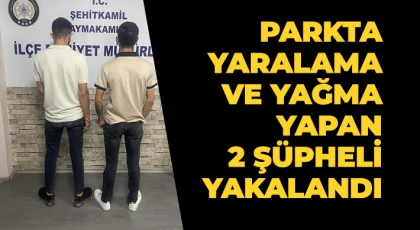 Parkta yaralama ve yağma yapan 2 şüpheli yakalandı