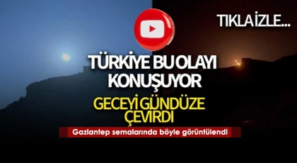 Türkiye’nin birçok noktasında görülen göktaşı, Gaziantep semalarında böyle görüntülendi