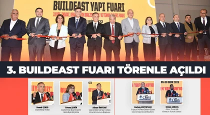 3. BUILDEAST Fuarı törenle açıldı