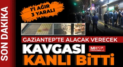 Alacak verecek kavgası kanlı bitti: 1’i ağır, 3 yaralı  