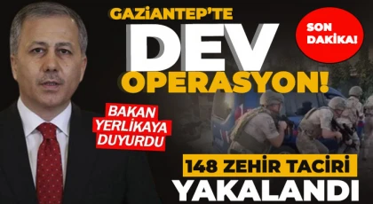 Bakan Yerlikaya açıkladı: 148 zehir taciri yakalandı