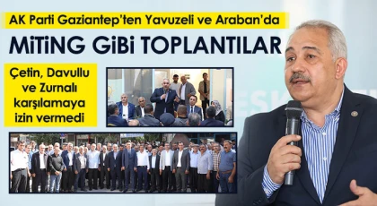 Çetin, davullu ve zurnalı karşılamaya izin vermedi