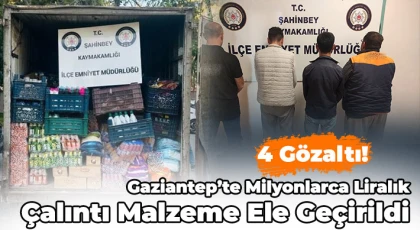 Gaziantep'te 2,5 milyon liralık çalıntı malzeme ele geçirildi: 4 gözaltı