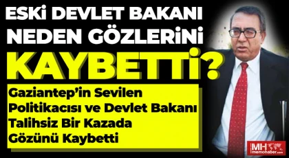 Görünmez Kazada Eski Bakanı Gözlerini Kaybetti