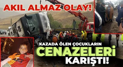 Kazada ölen çocukların cenazeleri karıştı!